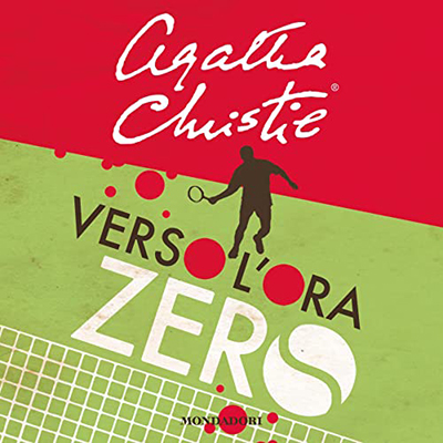 Agatha Christie - Verso l'ora zero (2023) (mp3 - 128 kbps)