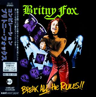 Britny Fox - Break All the Rules (2018).mp3 - 320 Kbps