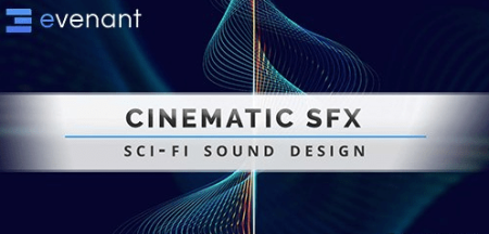 Evenant Cinematic SFX Evenant Cinematic SFX