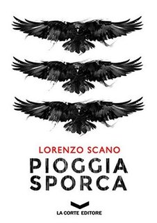 Lorenzo Scano - Pioggia Sporca (2018)