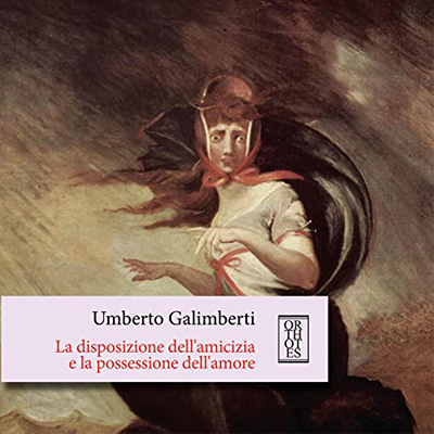 Umberto Galimberti - La disposizione dell'amicizia e la possessione dell'amore (2022) (mp3 - 128 kbps)