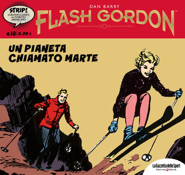 Strip! I grandi classici del fumetto Americano 16 - Flash Gordon 16. Un pianeta chiamato Marte (2023)