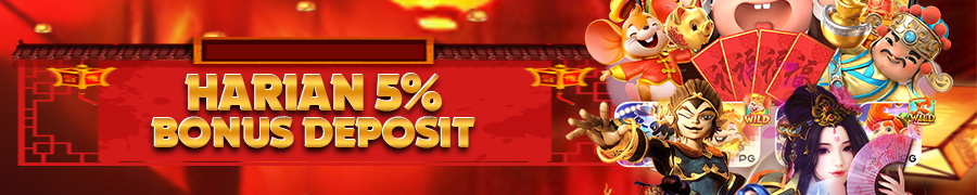 BONUS DEPOSIT 5%