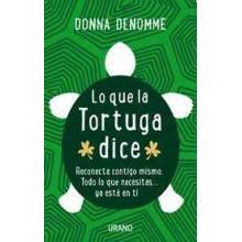 LO QUE LA TORTUGA DICE, DENOMME DONNA