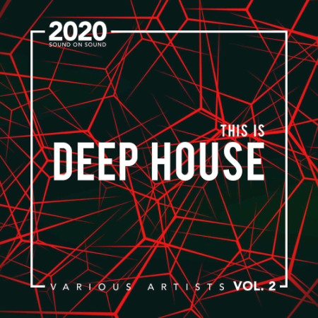 VA   This Is Deep House Vol. 2 (2020)