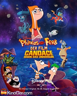 Phineas und Ferb Der Film Candace gegen das Universum (2020)