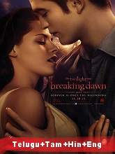 Watch  The Twilight Saga: Breaking Dawn - Part 1 (2011) HDRip  Telugu Full Movie Online Free