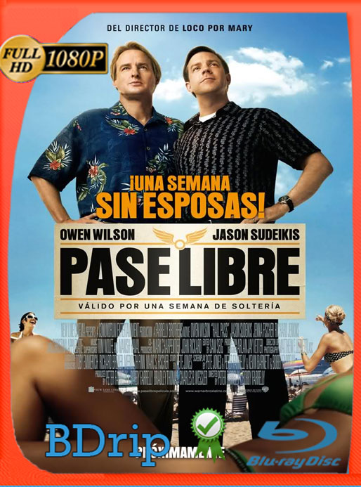 Pase Libre (2011) BDRip 1080p Latino-Ingles MKV