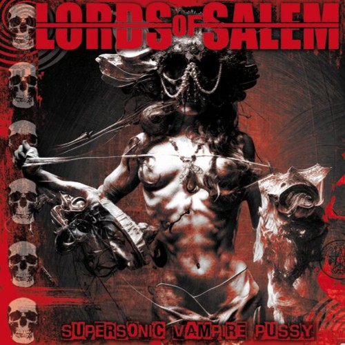 Lords of Salem - Supersonic Vampire Pussy (2026)