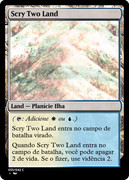 Scry Two Land