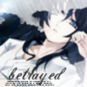 betrayed