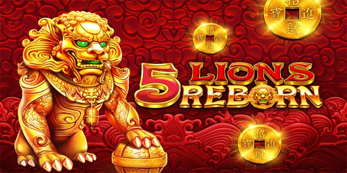 Slot 5 Lions Reborn