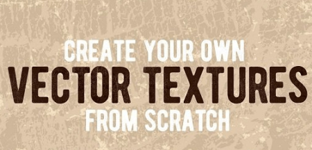Vector Textures: Create Your Own Grunge Textures