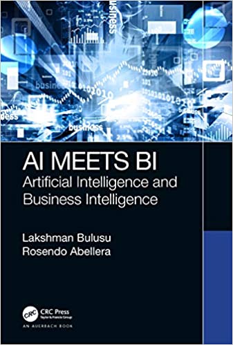 AI Meets BI Artificial Intelligence and Business Intelligence AI Meets BI Artificial Intelligence and Business Intelligence