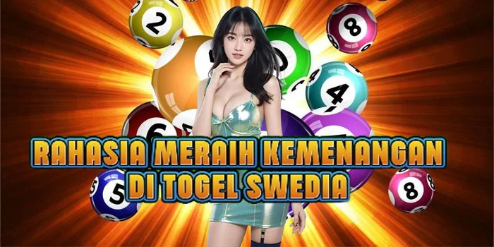 Rahasia Meraih Kemenangan di Togel Swedia