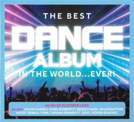 VA - The Best Dance Album - In The World... Ever! (3CD) (2019), FLAC