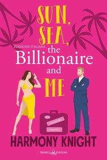 Harmony Knight - Sun, Sea, The Billionaire and Me (2024)