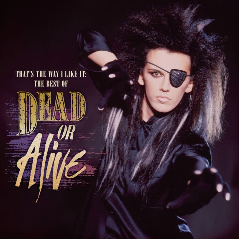 Dead or Alive - That's The Way I Like It  The Best of Dead Or Alive (Album, Sony Music UK, 2010) mp3 320 Kbps