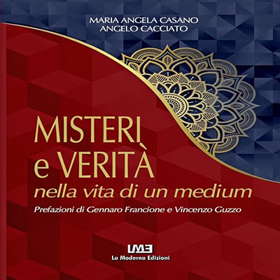 Maria Angela Casano - Misteri e verità nella vita di un medium (2024) (mp3 - 128 kbps)