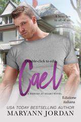 Maryann Jordan – Heroes at Heart Vol. 3. Cael (2026)