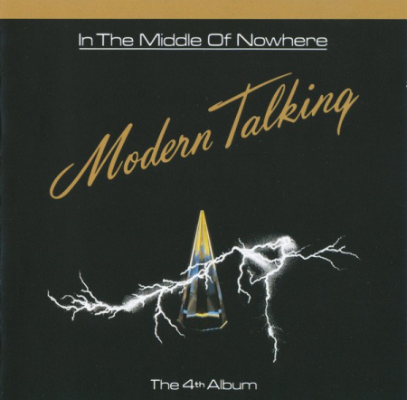 Modern Talking   In The Middle Of Nowhere (The 4th Album) (1986)