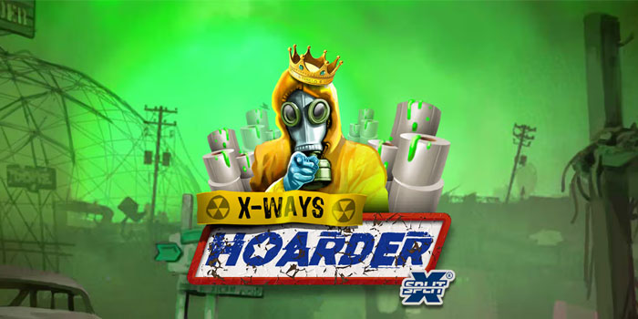 Pendekatan Pola Respin Di Slot xWays Hoarder xSplit Untuk Peluang Tinggi