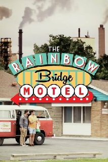 The-Rainbow-Bridge-Motel-2018-WEBRip-x26