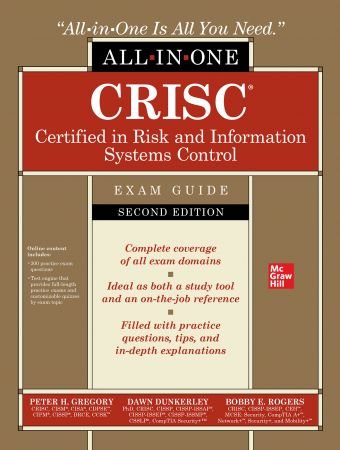 CRISC Certified in Risk and Information Systems Control All-in-One Exam Guide, 2nd Edition