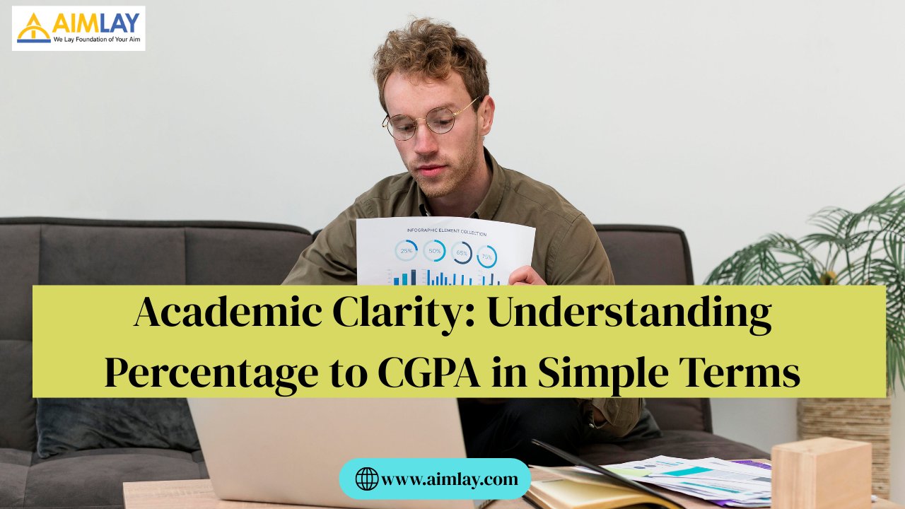 Academic Clarity Understanding Percentage to CGPA in Simple Terms