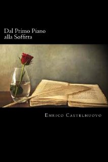 Enrico Castelnuovo - Dal primo piano alla soffitta (2009)