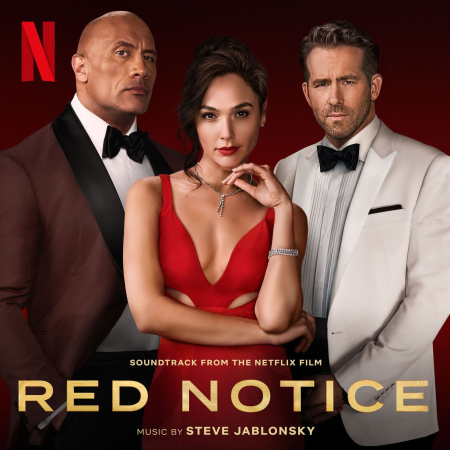 Steve Jablonsky - Red Notice (Soundtrack from the Netflix Film) (2021) [Hi-Res]