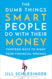 The cover for The Dumb Things Smart People Do With Their Money