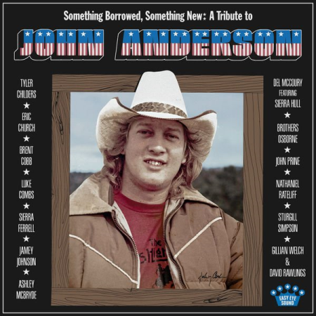a51aba54 0c1f 4c56 9f32 5bc7b49fd973 - VA - Something Borrowed, Something New: A Tribute to John Anderson (2022)