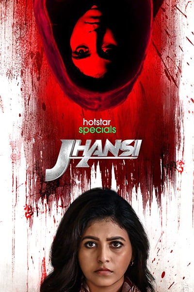 Jhansi (Season 1) Hindi Dubbed Hotstar WEB Series WEB-DL ESub – 720p [300MB]
