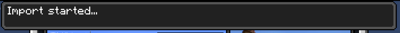 IMPORT-STARTED