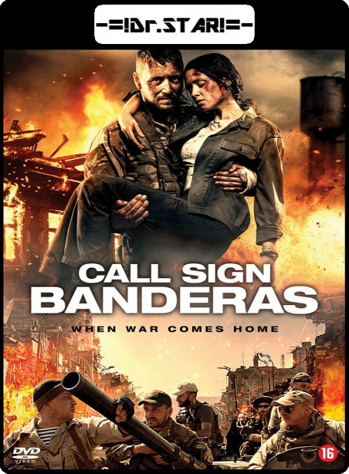  Call Sign Banderas (2018) 720p HEVC HDRip Hollywood Movie [Dual Audio] [Hindi or Ukranian] x265 AAC [600MB] Full Movie Download