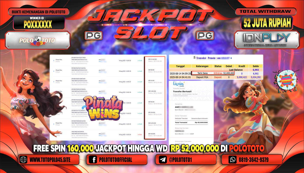 POLOTOTO JACKPOT SLOT PINATA WINS Rp.52.000.000,-LUNAS