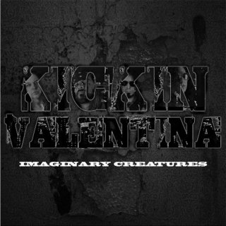 Kickin Valentina - Imaginary Creatures (2017).mp3 - 320 Kbps