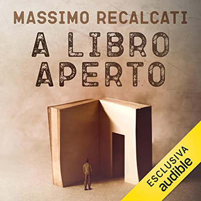 Massimo Recalcati - A libro aperto꞉ Una vita è i suoi libri (2022) (mp3 - 128 kbps)