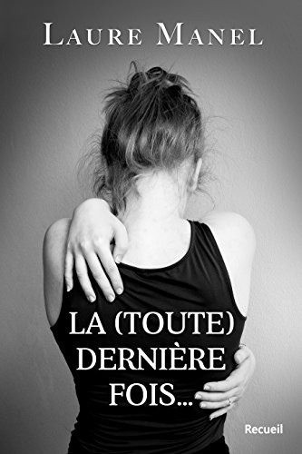 La-toute-derni-re-fois-Laure-Manel.jpg