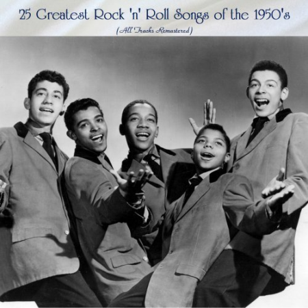 9b1271da 71ab 411f af41 b996bb82fcaa - VA - 25 Greatest Rock 'n' Roll Songs of the 1950's (All Tracks Remastered) (2022)