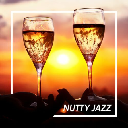 929a570e 0180 4202 9830 09bad15eb674 - Jazz For Wine Tasting - Nutty Jazz : Delicious Charming Music for Wine Tasting (2022)