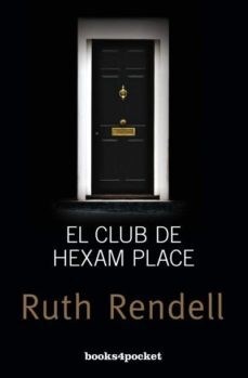 EL CLUB DE HEXAM PALACE, RENDELL RUTH