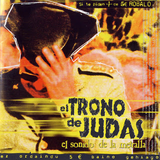 Frontal - El Trono De Judas - El Sonido De La Metralla (2003)