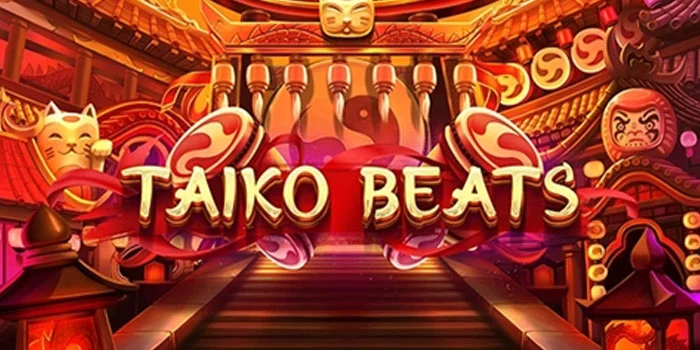Tips Meraih Kemenangan di Slot Taiko Beats