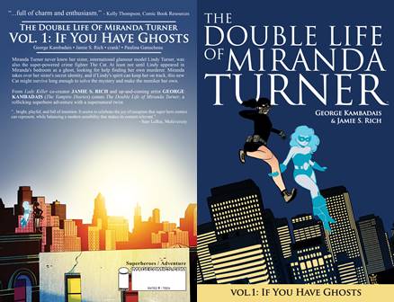 The Double Life of Miranda Turner v01 - If You Have Ghosts (2016)