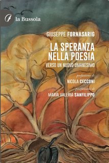 Giuseppe Fornasarig - La speranza nella poesia (2024)