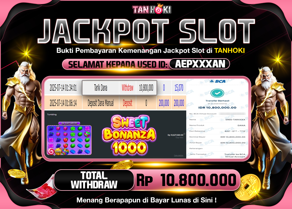 TANHOKI JACKPOT SLOT SWEET BONANZA 1000 Rp 10.800.000 LUNAS