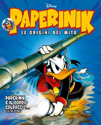 Paperinik Le Origini Del Mito 19 - Paperinik e il doppio colpaccio (Gennaio 2020)