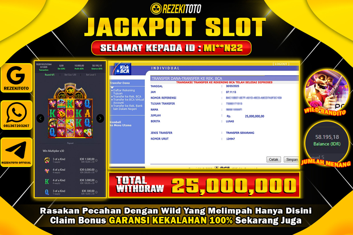 BUKTI KEMENANGAN 30 MAY 2025 WILD BANDITO WD 25 JUTA 